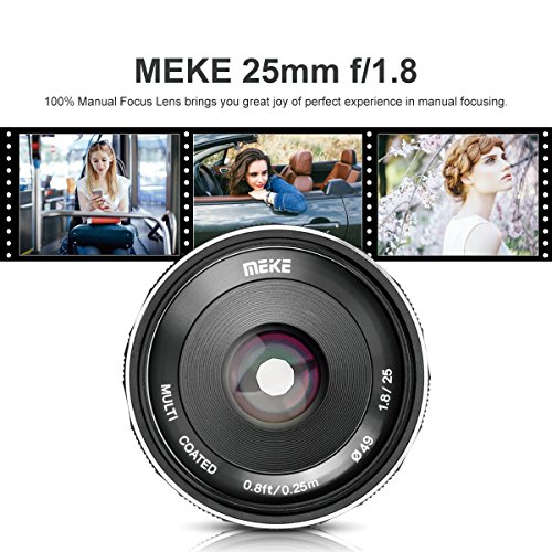 Meike 25mm F1.8 Large Aperture Wide Angle Lens Manual Focus Lens for Sony E Mount Mirrorless Cameras A7III A9 NEX5T A6400 A5000 A5100 A6000 A6500