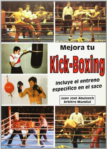 Mejora Tu Kick-Boxing