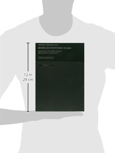 Mendelian Inheritance in Man: A Catalog of Human Genes and Genetic Disorders Mendelian Inheritance in Man: A Catalog of Human Genes and Genetic Disorders