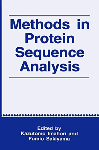 Methods in Protein Sequence Analysis: Proceedings of an International Conference Held in Otsu, Japan, September 20-24, 1992 (The Language of Science)