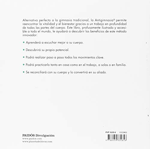 Mi curso de Antigimnasia®: Despierte su cuerpo y encuentre su energía y bienestar en clase, en casa o en el trabajo (Divulgación)