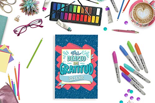 Mi diario de gratitud para niños: Un cuaderno para que los más pequeños sean más felices, mejoren su autoestima, practiquen la meditación consciente y reduzcan el estrés y la ansiedad Mi diario de gratitud para niños: Un cuaderno para que los más pequeños sean más felices, mejoren su autoestima, practiquen la meditación consciente y reduzcan el estrés y la ansiedad