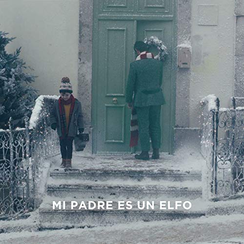 Mi padre es un elfo (Anuncio El Corte Inglés, 2018)