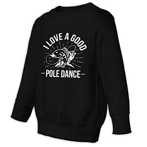 MKDIJIUWL I Love A Good Pole Dance - Sudadera informal para niños MKDIJIUWL I Love A Good Pole Dance - Sudadera informal para niños