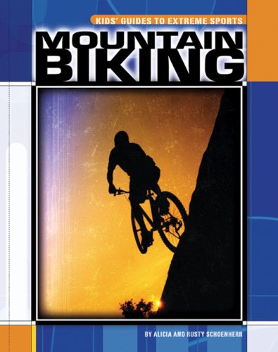 Mountain Biking (Kids' Guides) (English Edition)