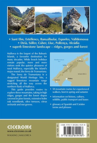 Mountain Walking in Mallorca: 50 routes in Mallorca's Tramuntana (International Walking) Mountain Walking in Mallorca: 50 routes in Mallorca's Tramuntana (International Walking)