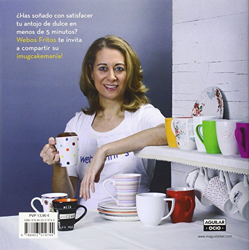 Mug Cakes (Webos Fritos): Bizcochos en taza listos en 5 minutos