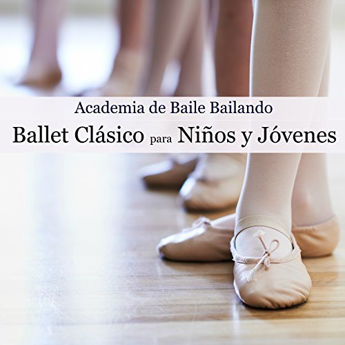 Música - Ballet Clásico para Niños y Jóvenes