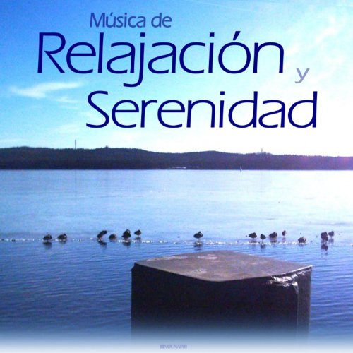 Música de Relajación Y Serenidad Música de Relajación Y Serenidad
