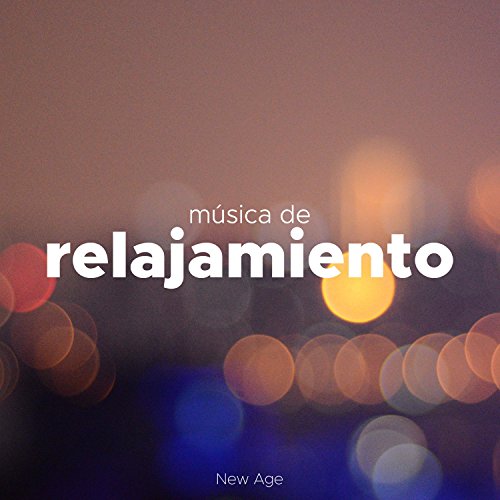 Musica de Relajamiento - Medicatión, Dormir, Relajarse, Practicar Yoga o Pilates