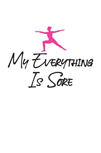 My everything is sore Pilates sketchbook | notebook with 120 pages squared: Graph Paper Composition Notebook: Grid Paper, Quad Ruled, 120 pages Softcover (6x9 inch) My everything is sore Pilates sketchbook | notebook with 120 pages squared: Graph Paper Composition Notebook: Grid Paper, Quad Ruled, 120 pages Softcover (6x9 inch)