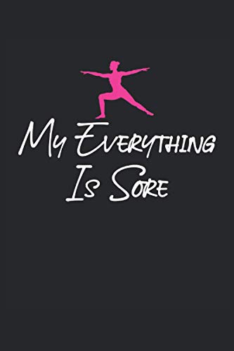 My everything is sore Pilates sketchbook | notebook with 120 pages squared: Graph Paper Composition Notebook: Grid Paper, Quad Ruled, 120 pages Softcover (6x9 inch)