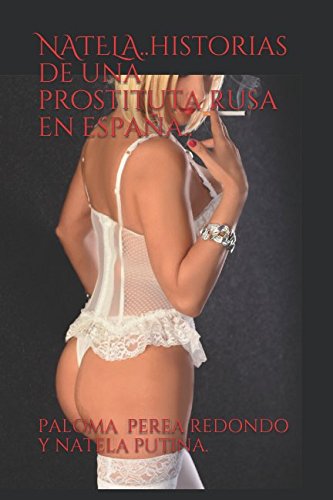 NATELA..historias de una prostituta rusa en españa..