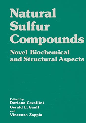 Natural Sulfur Compounds: Novel Biochemical and Structural Aspects