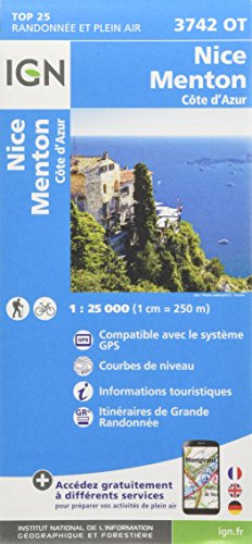 Nice - Menton - Côte d'Azur 1:25 000: 3742/OT (Top 25 & série bleue - Carte de randonnée) Nice - Menton - Côte d'Azur 1:25 000: 3742/OT (Top 25 & série bleue - Carte de randonnée)