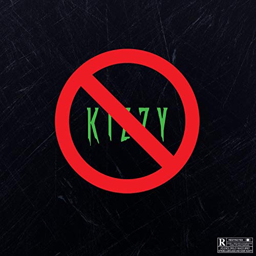 No Kizzy (feat. TheSoundClout, El Ladrillo, La Savvvage, Babushka's Boy & Young Molz) [Explicit]