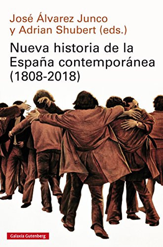 Nueva historia de la España contemporánea (1808-2018) (Ensayo)