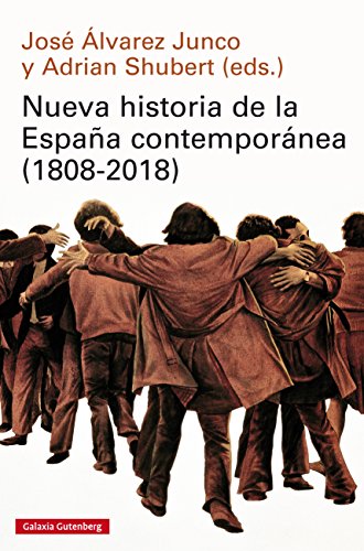 Nueva historia de la España contemporánea (1808-2018) (Ensayo) Nueva historia de la España contemporánea (1808-2018) (Ensayo)