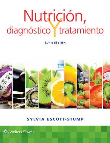 Nutrición diagnostico y tratamiento - 8ª edición