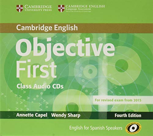 Objective First for Spanish Speakers Self-Study Pack (Student's Book without Answers, 100 Writing Tips, Class CDs (2)) 4th Edition