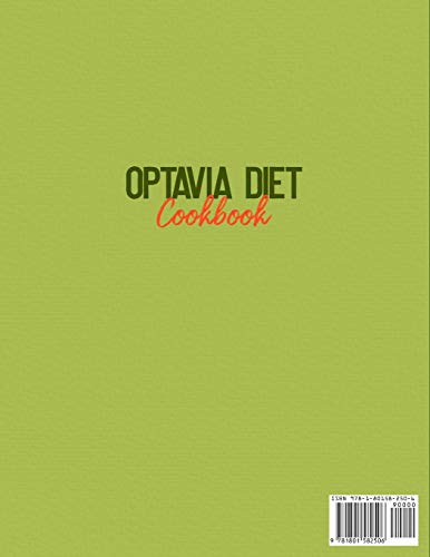 Optavia Diet Cookbook: 200+ Healthy, Easy, And Super Energetic Recipes to Burn Fat and Lose Weight Fast. The Complete Guide to A Long-Term Trasformation With Lean and Green Meals