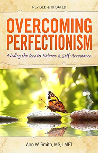 Overcoming Perfectionism: Finding the Key to Balance and Self-Acceptance (English Edition)