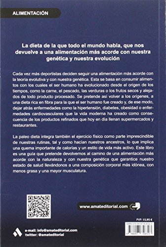 Paleo dieta para deportistas: Guía para una alimentación evolutiva (Runner's Life) Paleo dieta para deportistas: Guía para una alimentación evolutiva (Runner's Life)
