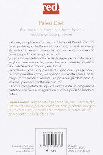 Paleodiet. Per tornare in forma con frutta fresca, verdure crude e proteine (Alimentazione naturale) Paleodiet. Per tornare in forma con frutta fresca, verdure crude e proteine (Alimentazione naturale)