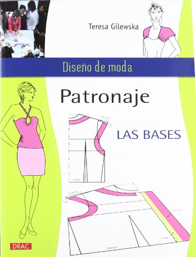 PATRONAJE LAS BASES (Diseño de moda / Fashion Design)