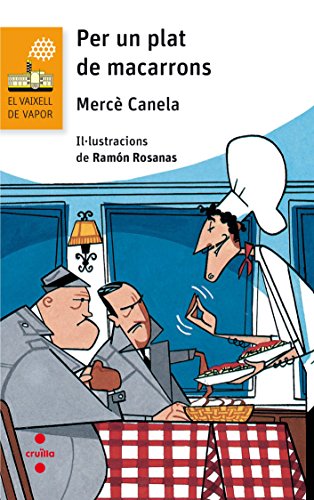 Per un plat de macarrons: 86 (El Barco de Vapor Naranja) Per un plat de macarrons: 86 (El Barco de Vapor Naranja)