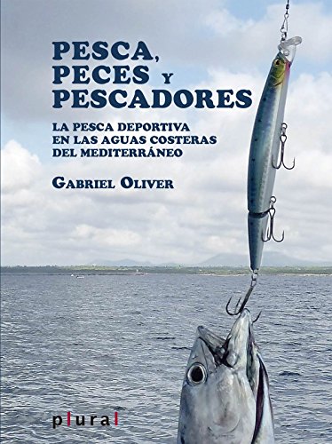 Pesca, peces y pescadores (Plural)