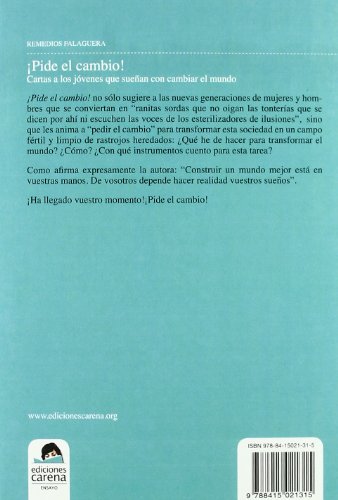 ¡Pide El Cambio!: Cartas a los jóvenes que sueñan con cambiar el mundo (Ensayo Verde)