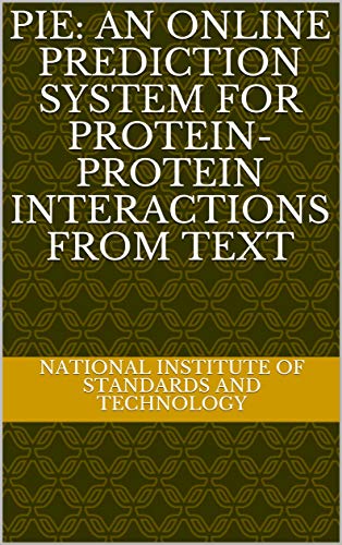 PIE: An Online Prediction System for Protein-Protein Interactions from Text (English Edition)