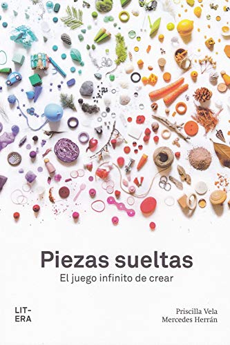 Piezas sueltas: El juego infinito de crear