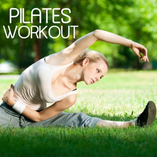 Pilates Workout: Pilates Music for Basic Mat Pilates, Flow Yoga Classes, Relaxing Piano Music and Background Music, Romantic Piano Songs and Meditation Music