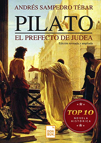 Pilato, el Prefecto de Judea Pilato, el Prefecto de Judea