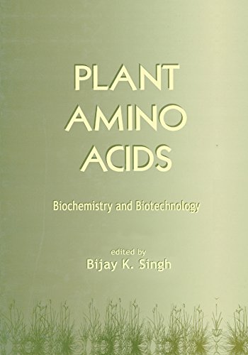 Plant Amino Acids: Biochemistry and Biotechnology (Books in Soils, Plants, and the Environment Book 69) (English Edition)