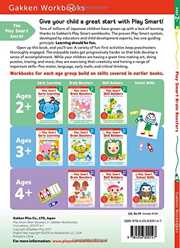 Play Smart Brain Boosters 2+: For Ages 2+ (Gakken Workbooks) Play Smart Brain Boosters 2+: For Ages 2+ (Gakken Workbooks)