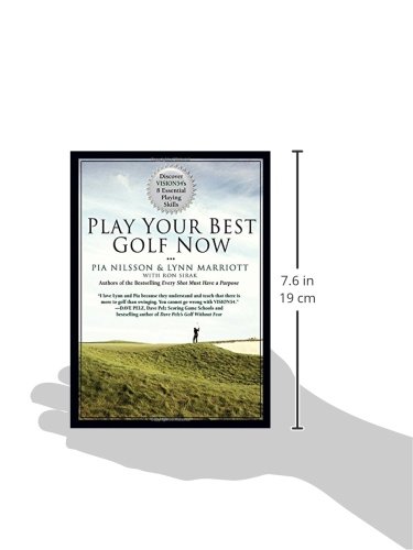 Play Your Best Golf Now: Discover VISION54's 8 Essential Playing Skills Play Your Best Golf Now: Discover VISION54's 8 Essential Playing Skills
