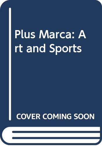 Plus Marca: Art and Sports
