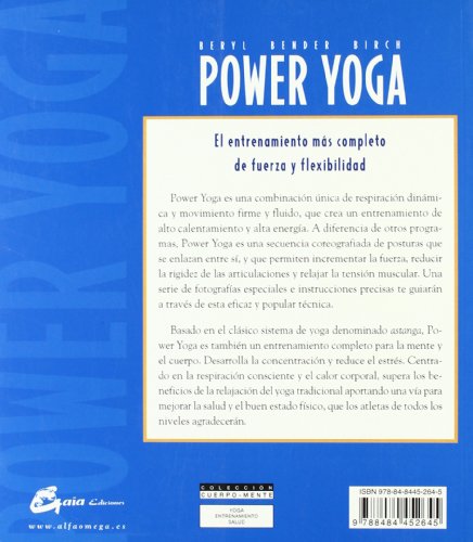 Power Yoga. El Entrenamiento Más Completo De Fuerza Y Flexibilidad (Cuerpo - Mente) Power Yoga. El Entrenamiento Más Completo De Fuerza Y Flexibilidad (Cuerpo - Mente)