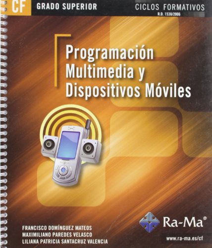 Programación multimedia y dispositivos móviles (GRADO SUPERIOR)