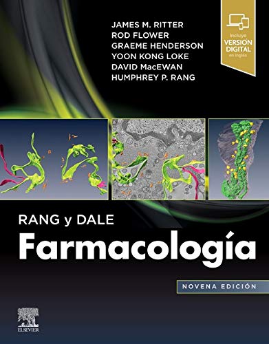 Rang Y Dale. Farmacología - 9ª Edición