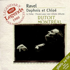 Ravel: Daphnis & Chloe/Pavane