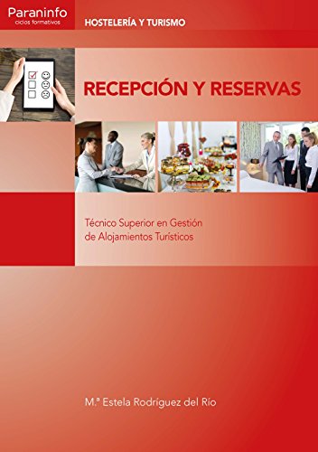 Recepción y reservas Recepción y reservas