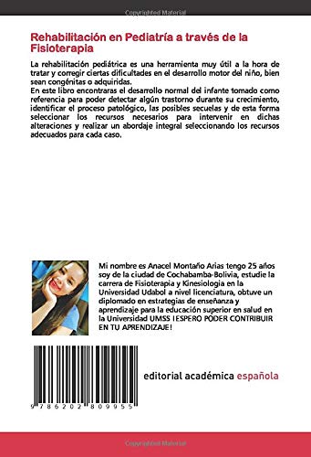 Rehabilitación en Pediatría a través de la Fisioterapia: Neurorehabilitación integralFisioterapia y kinesiología