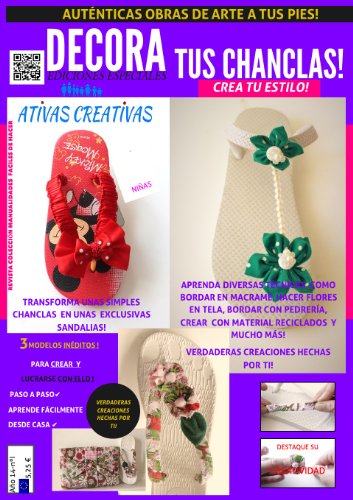 REVISTA MANUALIDADES PASO a PASO como transformar unas simples chanclas en unas auténticas sandalias!(Español): DECORA TUS CHANCLAS! (Manualidades fàciles ... de Chanclas ) Book 4) (English Edition)