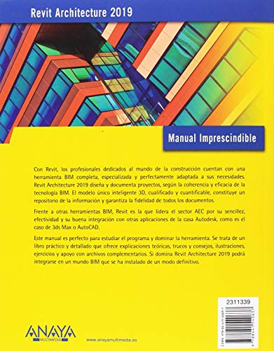Revit Architecture 2019 (MANUALES IMPRESCINDIBLES) Revit Architecture 2019 (MANUALES IMPRESCINDIBLES)