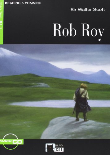 Rob Roy. Book + CD (Black Cat. reading And Training) Rob Roy. Book + CD (Black Cat. reading And Training)