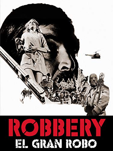 Robbery - El gran robo Robbery - El gran robo